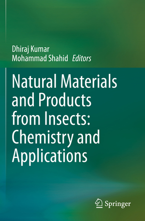 ISBN 9783030366124: Natural Materials and Products from Insects: Chemistry and Applications