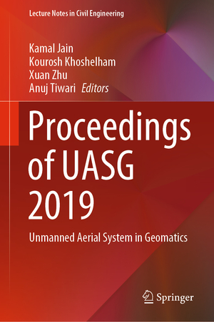 ISBN 9783030373924: Proceedings of UASG 2019 - Unmanned Aerial System in Geomatics