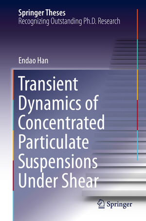 ISBN 9783030383473: Transient Dynamics of Concentrated Particulate Suspensions Under Shear