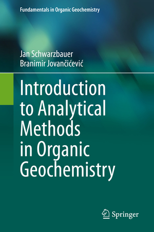 ISBN 9783030385910: Introduction to Analytical Methods in Organic Geochemistry