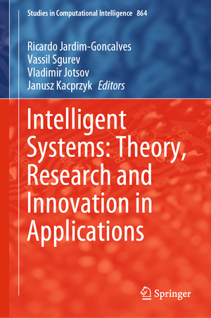 ISBN 9783030387037: Intelligent Systems: Theory, Research and Innovation in Applications