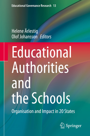 ISBN 9783030387587: Educational Authorities and the Schools - Organisation and Impact in 20 States