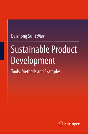 ISBN 9783030391485: Sustainable Product Development - Tools, Methods and Examples