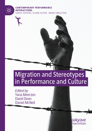 ISBN 9783030399177: Migration and Stereotypes in Performance and Culture