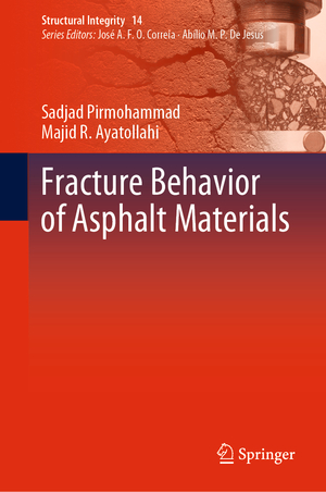 ISBN 9783030399733: Fracture Behavior of Asphalt Materials