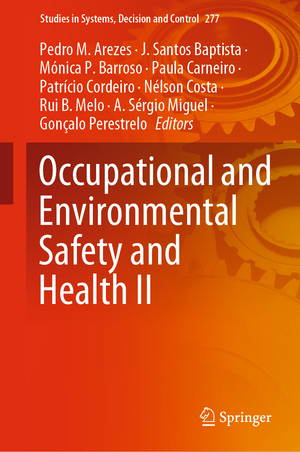 neues Buch – Pedro M. Arezes – Occupational and Environmental Safety and Health II