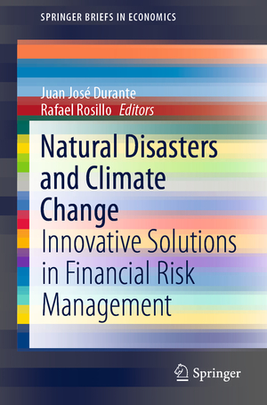 ISBN 9783030437060: Natural Disasters and Climate Change - Innovative Solutions in Financial Risk Management