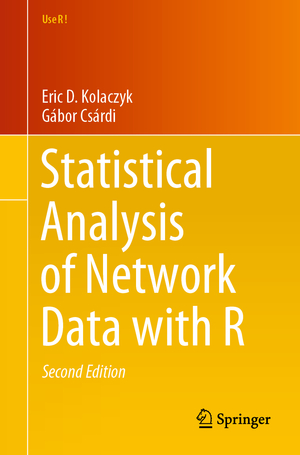 ISBN 9783030441289: Statistical Analysis of Network Data with R