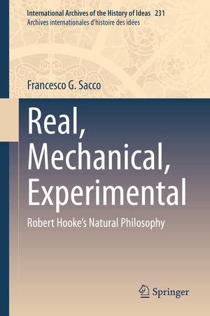 ISBN 9783030444501: Real, Mechanical, Experimental – Robert Hooke's Natural Philosophy