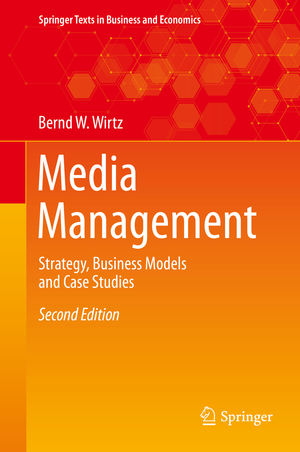 ISBN 9783030479121: Media Management - Strategy, Business Models and Case Studies