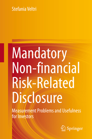 ISBN 9783030479206: Mandatory Non-financial Risk-Related Disclosure - Measurement Problems and Usefulness for Investors