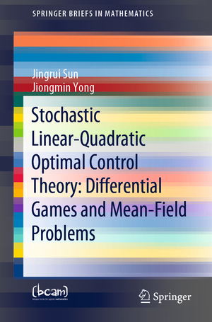 ISBN 9783030483050: Stochastic Linear-Quadratic Optimal Control Theory: Differential Games and Mean-Field Problems