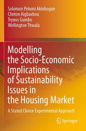 ISBN 9783030489564: Modelling the Socio-Economic Implications of Sustainability Issues in the Housing Market - A Stated Choice Experimental Approach