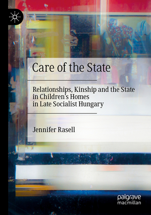 neues Buch – Jennifer Rasell – Care of the State