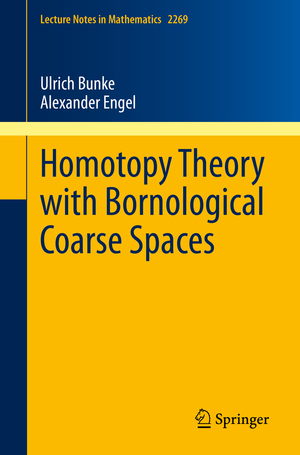 ISBN 9783030513344: Homotopy Theory with Bornological Coarse Spaces