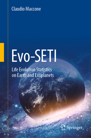 ISBN 9783030519308: Evo-SETI – Life Evolution Statistics on Earth and Exoplanets