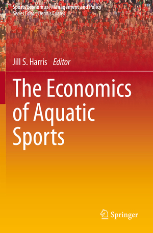 ISBN 9783030523428: The Economics of Aquatic Sports