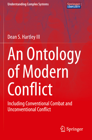 ISBN 9783030532161: An Ontology of Modern Conflict – Including Conventional Combat and Unconventional Conflict