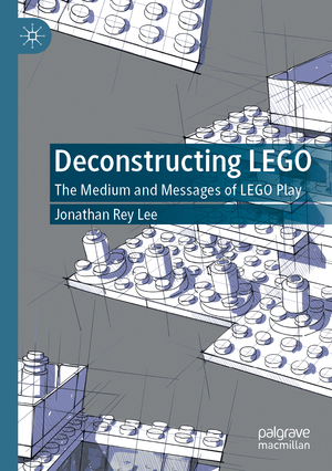 ISBN 9783030536671: Deconstructing LEGO