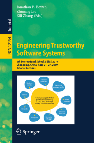 ISBN 9783030550882: Engineering Trustworthy Software Systems – 5th International School, SETSS 2019, Chongqing, China, April 21–27, 2019, Tutorial Lectures