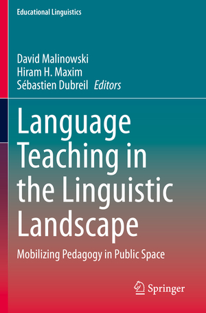 ISBN 9783030557638: Language Teaching in the Linguistic Landscape – Mobilizing Pedagogy in Public Space