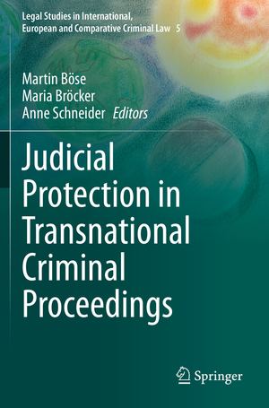 ISBN 9783030557980: Judicial Protection in Transnational Criminal Proceedings