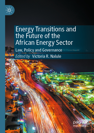 neues Buch – Energy Transitions and the Future of the African Energy Sector