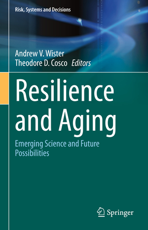 ISBN 9783030570880: Resilience and Aging - Emerging Science and Future Possibilities