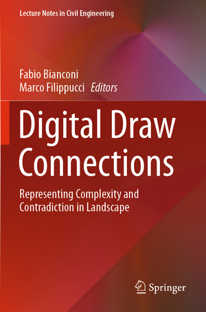 ISBN 9783030597450: Digital Draw Connections - Representing Complexity and Contradiction in Landscape