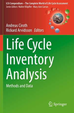 neues Buch – Rickard Arvidsson – Life Cycle Inventory Analysis / Methods and Data / Rickard Arvidsson (u. a.) / Taschenbuch / LCA Compendium ¿ The Complete World of Life Cycle Assessment / Paperback / xi / Englisch / 2022