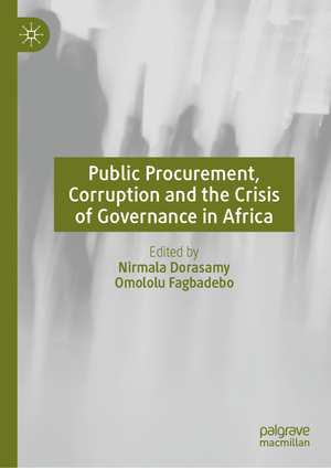 ISBN 9783030638566: Public Procurement, Corruption and the Crisis of Governance in Africa