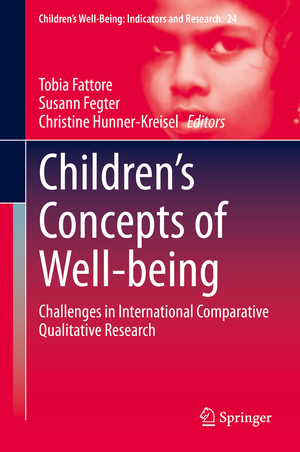 ISBN 9783030671662: Children’s Concepts of Well-being – Challenges in International Comparative Qualitative Research