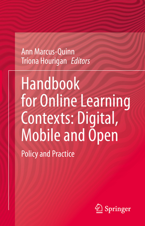 gebrauchtes Buch – Ann Marcus-Quinn – Handbook for Online Learning Contexts: Digital, Mobile and Open – Policy and Practice