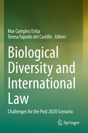 ISBN 9783030729639: Biological Diversity and International Law / Challenges for the Post 2020 Scenario / Teresa Fajardo del Castillo (u. a.) / Taschenbuch / xv / Englisch / 2022 / Springer International Publishing