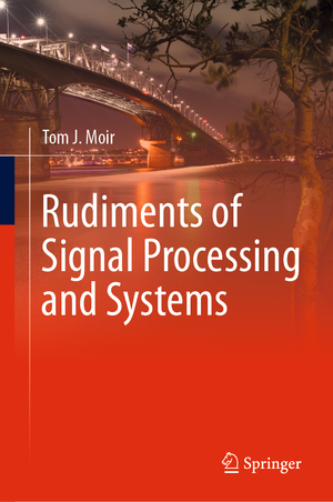 ISBN 9783030769468: Rudiments of Signal Processing and Systems