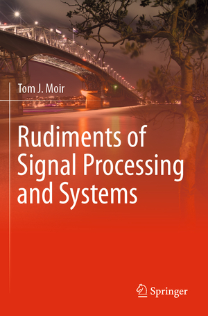 ISBN 9783030769499: Rudiments of Signal Processing and Systems