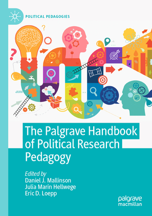 ISBN 9783030769574: The Palgrave Handbook of Political Research Pedagogy