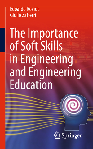 ISBN 9783030772482: The Importance of Soft Skills in Engineering and Engineering Education