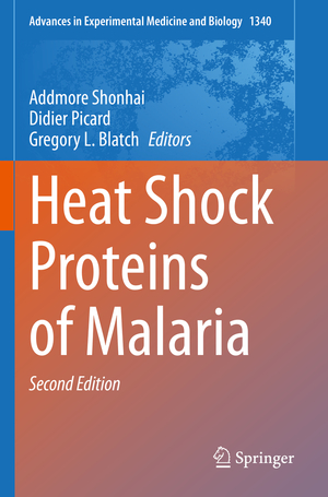 ISBN 9783030783990: Heat Shock Proteins of Malaria