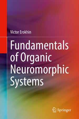 ISBN 9783030794910: Fundamentals of Organic Neuromorphic Systems