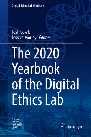 ISBN 9783030800826: The 2020 Yearbook of the Digital Ethics Lab