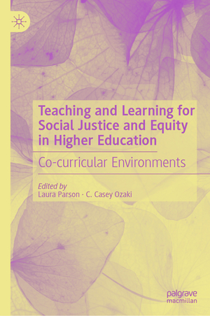 ISBN 9783030811426: Teaching and Learning for Social Justice and Equity in Higher Education – Co-curricular Environments