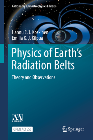 ISBN 9783030821661: Physics of Earth’s Radiation Belts - Theory and Observations