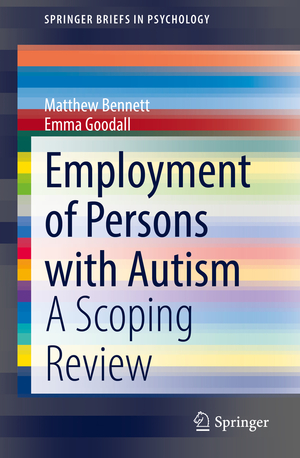 ISBN 9783030821739: Employment of Persons with Autism - A Scoping Review