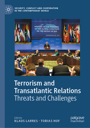 ISBN 9783030833466: Terrorism and Transatlantic Relations