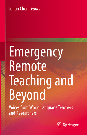 ISBN 9783030840662: Emergency Remote Teaching and Beyond – Voices from World Language Teachers and Researchers