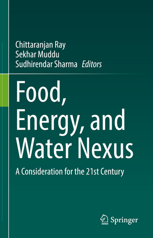 ISBN 9783030857271: Food, Energy, and Water Nexus – A Consideration for the 21st Century