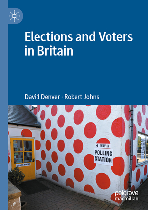 ISBN 9783030864910: Elections and Voters in Britain