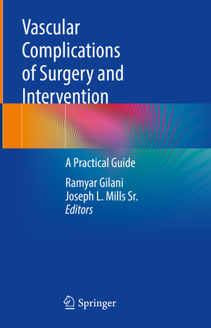 ISBN 9783030867126: Vascular Complications of Surgery and Intervention - A Practical Guide