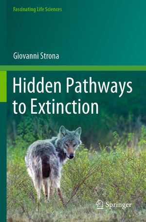 ISBN 9783030867669: Hidden Pathways to Extinction